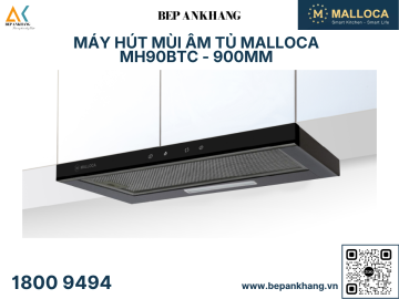 Máy hút khói khử mùi âm tủ Malloca MH 90BTC - Full Đen